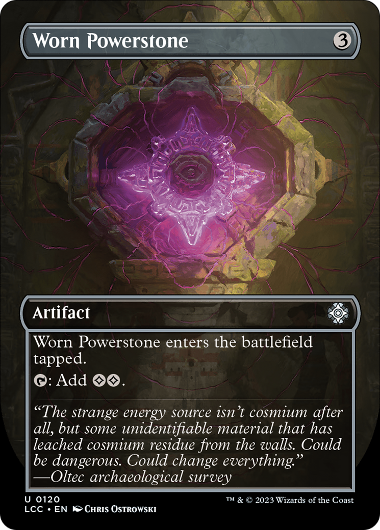 Worn Powerstone (LCC-120) -  (Borderless) Foil