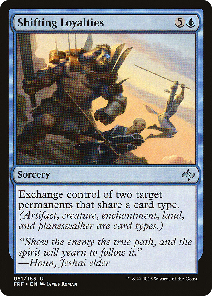 Shifting Loyalties (FRF-051) -  Foil