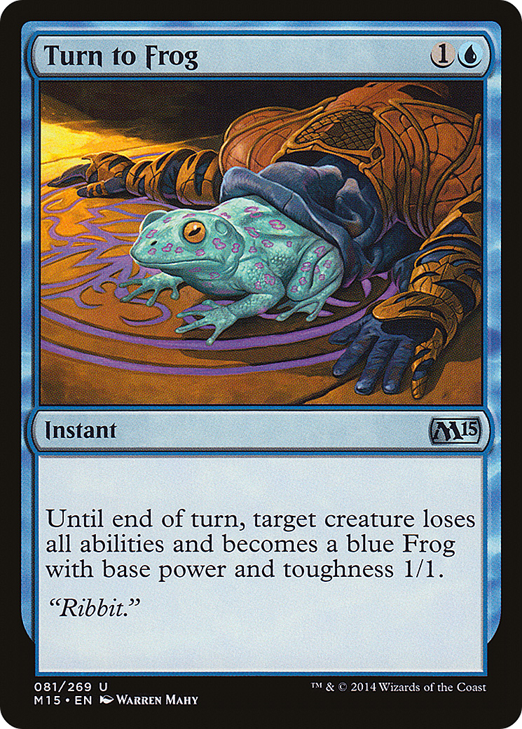 Turn to Frog (M15-081) -  Foil