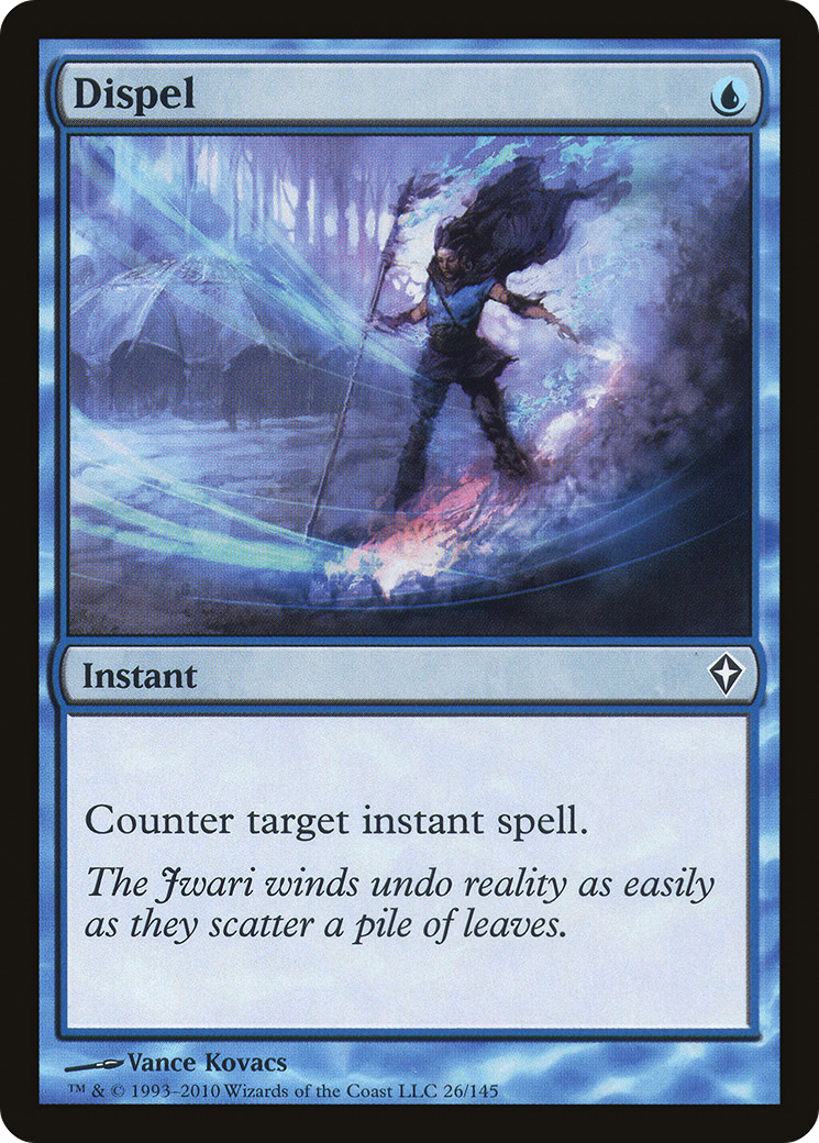 Dispel (WWK-026) -  Foil