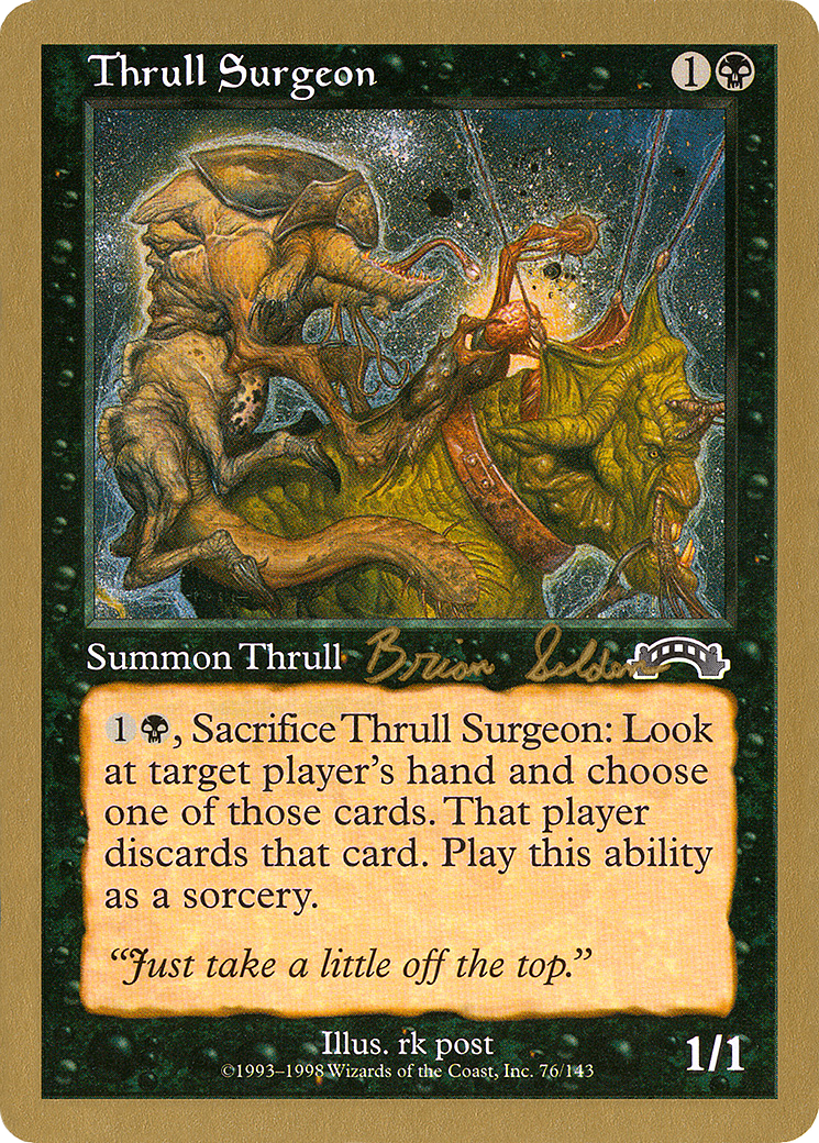 Thrull Surgeon (WCD-BS76) -