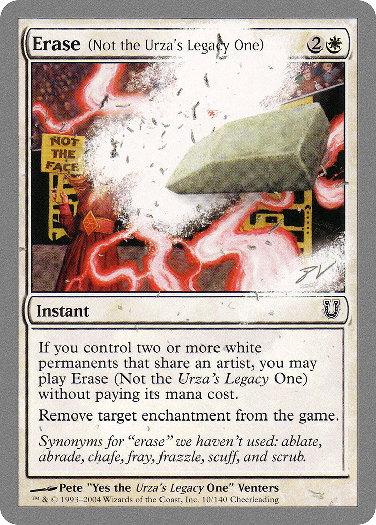 Erase (Not the Urza's Legacy One) (UNH-010) -