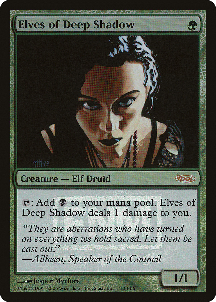 Elves of Deep Shadow (FNM-001) -  Foil