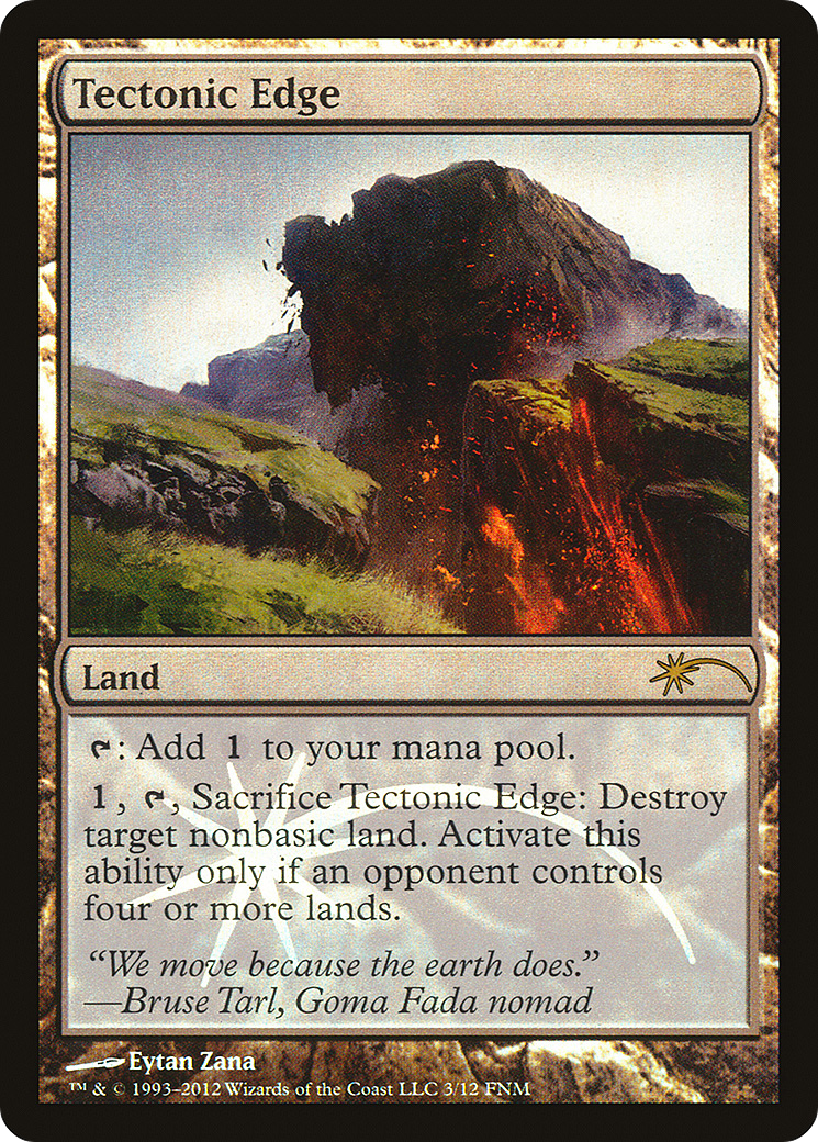 Tectonic Edge (FNM-003) -  Foil