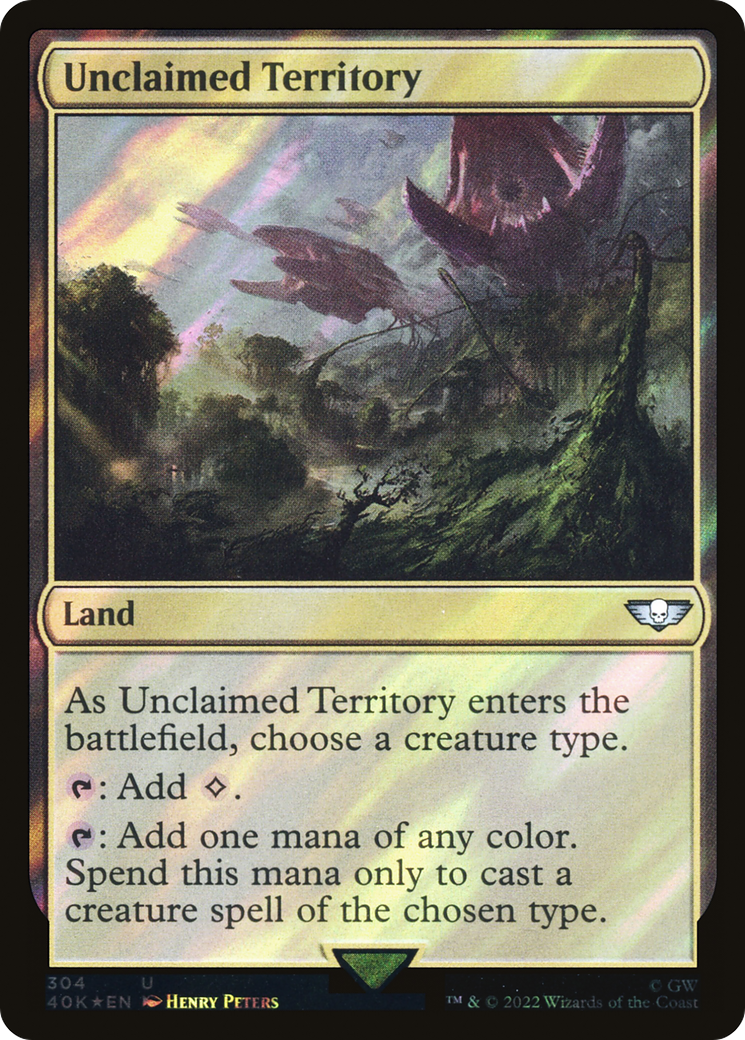 Unclaimed Territory (40K-304★) -  Foil