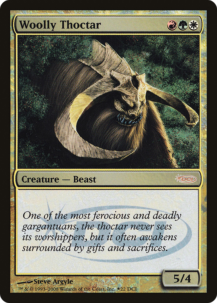 Woolly Thoctar (WPN-022) -  Foil