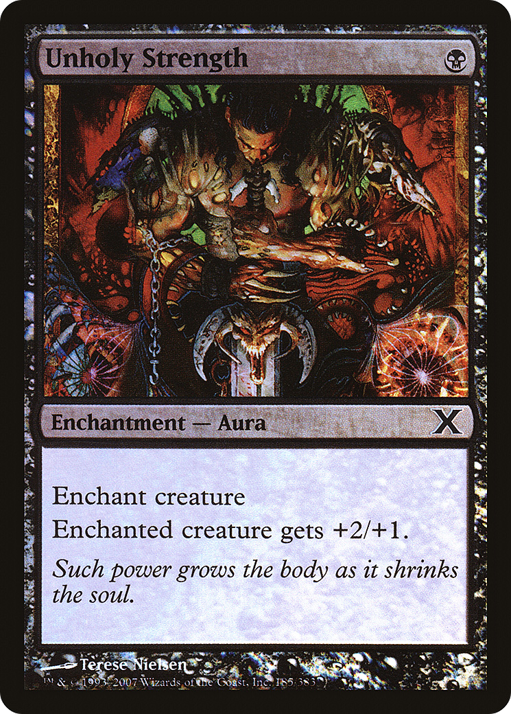 Unholy Strength (10E-185★) -  Foil