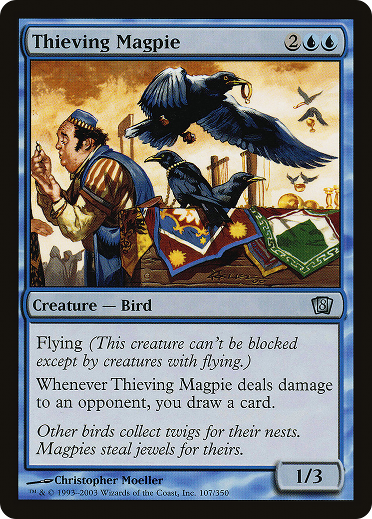 Thieving Magpie (8ED-107★) -  Foil