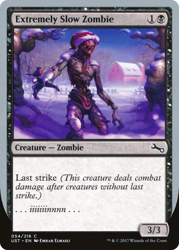 Extremely Slow Zombie (UST-54C) -